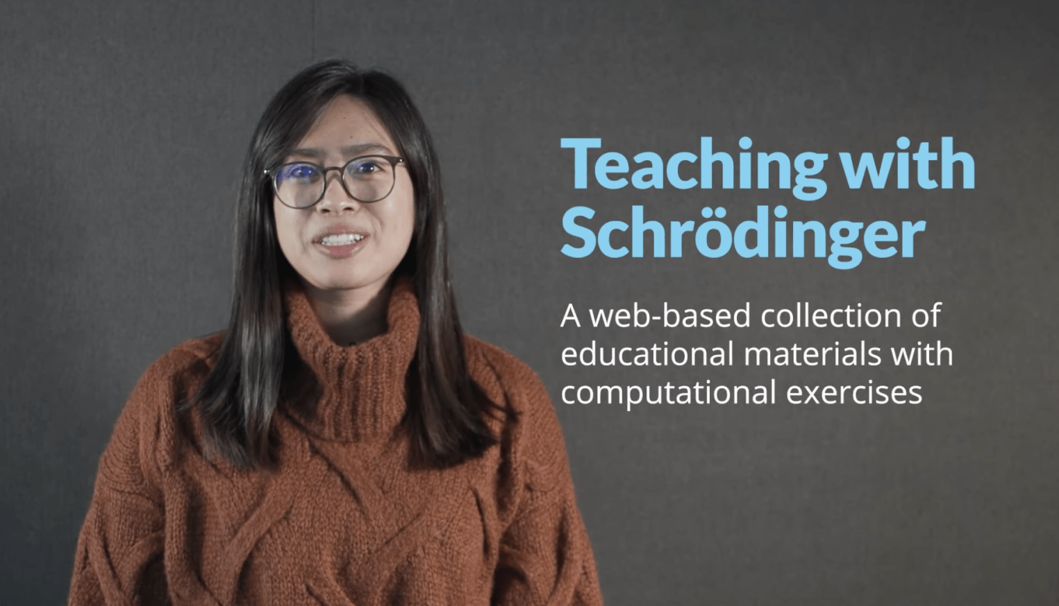 Teaching with Schrödinger